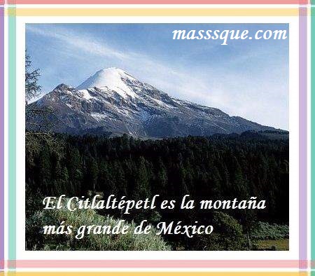 Cual es la montaña más grande de México